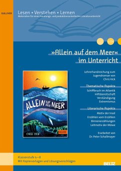 »Allein auf dem Meer« im Unterricht - Schallmayer, Peter