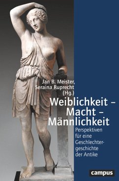 Weiblichkeit - Macht - Männlichkeit - Meister, Jan B.; Ruprecht, Seraina