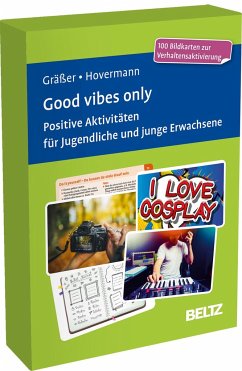 Good vibes only. Positive Aktivitäten für Jugendliche und junge Erwachsene - Gräßer, Melanie;Hovermann, Eike