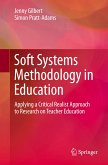 Soft Systems Methodology in Education