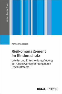 Risikomanagement im Kinderschutz - Freres, Katharina