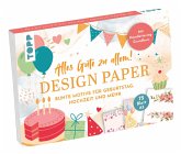 Design Paper A5 Alles Gute zu allem. Mit Handlettering-Grundkurs