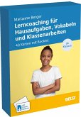 Lerncoaching für Hausaufgaben, Vokabeln und Klassenarbeiten