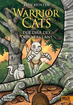 Warrior Cats - Der Dieb des DonnerClans - Hunter, Erin;Jolley, Dan