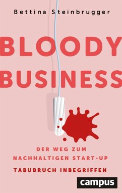Bloody Business - Steinbrugger, Bettina