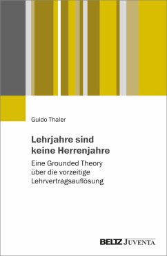 Lehrjahre sind keine Herrenjahre - Thaler, Guido