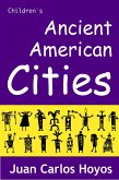 Ancient American Cities (eBook, ePUB)