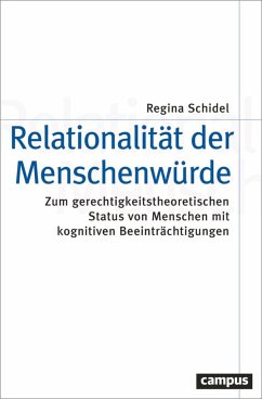 Relationalität der Menschenwürde - Schidel, Regina