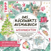 Das Rückwärts-Ausmalbuch Weihnachten