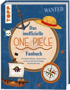 Das inoffizielle One Piece Fan-Buch - Drossmann, Daniela