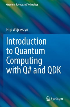 Introduction to Quantum Computing with Q# and QDK - Wojcieszyn, Filip