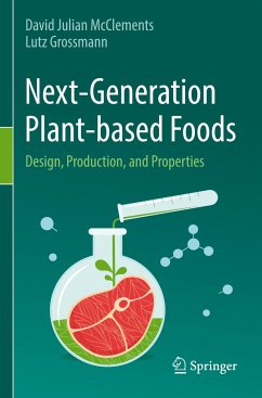 Next-Generation Plant-based Foods - McClements, David Julian;Grossmann, Lutz