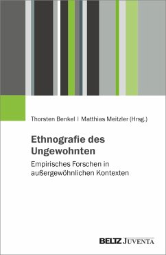 Ethnografie des Ungewohnten