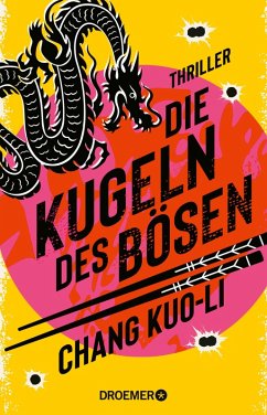 Die Kugeln des Bösen / Der Killer und der Kommissar Bd.2 (eBook, ePUB) - Kuo-Li, Chang