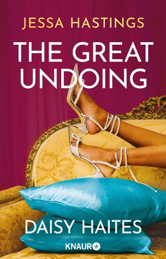 Daisy Haites - The Great Undoing / Magnolia Parks Universum Bd.4 (eBook, ePUB) - Hastings, Jessa