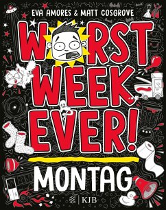 Cover Montag / Worst Week Ever Bd.1 (eBook, ePUB)