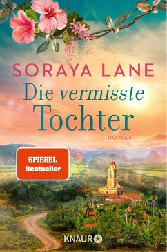 Die vermisste Tochter / Die verlorenen Töchter Bd.2 (eBook, ePUB) - Lane, Soraya