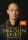 Shaolin Spirit (eBook, ePUB)