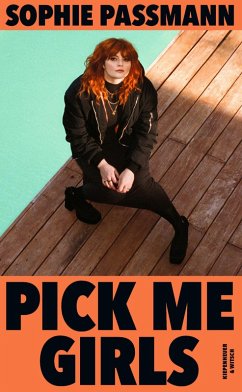Pick me Girls (eBook, ePUB) - Passmann, Sophie