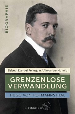 Hugo von Hofmannsthal: Grenzenlose Verwandlung (eBook, ePUB) - Dangel-Pelloquin, Elsbeth; Honold, Alexander