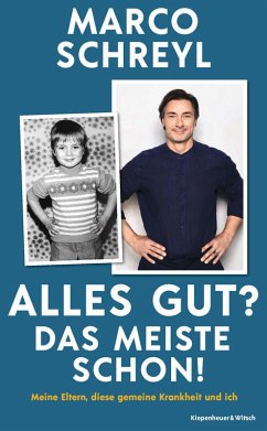 Alles gut? Das meiste schon! (eBook, ePUB) - Schreyl, Marco