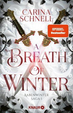 A Breath of Winter / Rabenwinter Saga Bd.1 (eBook, ePUB) - Schnell, Carina