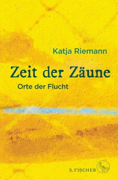 Zeit der Zäune (eBook, ePUB) - Riemann, Katja