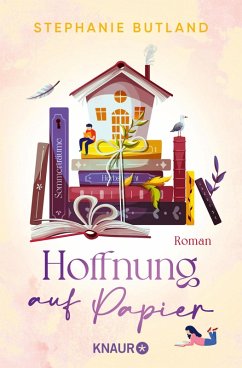 Hoffnung auf Papier (eBook, ePUB) - Butland, Stephanie