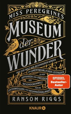 Miss Peregrines Museum der Wunder. Aus der Welt der besonderen Kinder (eBook, ePUB) - Riggs, Ransom