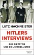 Hitlers Interviews (eBook, ePUB) - Bild 1