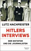 Hitlers Interviews (eBook, ePUB)