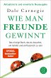 Wie man Freunde gewinnt (eBook, ePUB) - Bild 1