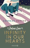 Infinity in Our Hearts / Zodiac Love Bd.3 (eBook, ePUB)