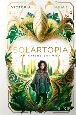 Am Anfang der Welt / Solartopia Bd.1 (eBook, ePUB) - Hume, Victoria