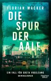 Die Spur der Aale / Ein Fall für Greta Vogelsang Bd.1 (eBook, ePUB)