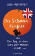 Der Satsuma-Komplex oder Der Tag, an... - Bild 1