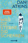 Was die Sterne dir schenken (eBook, ePUB)