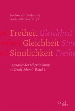 Freiheit - Gleichheit - Sinnlichkeit (eBook, ePUB) - Bernauer, Markus; Kitzbichler, Josefine