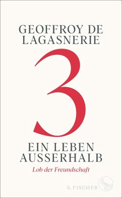 3 – Ein Leben außerhalb (eBook, ePUB) - de Lagasnerie, Geoffroy