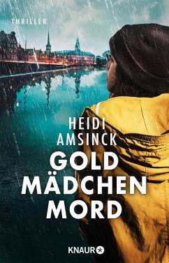 Goldmädchenmord / Jensen ermittelt Bd.2 (eBook, ePUB) - Amsinck, Heidi