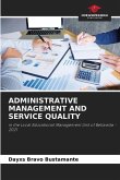 ADMINISTRATIVE MANAGEMENT AND SERVICE QUALITY