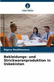 Bekleidungs- und Strickwarenproduktion in Usbekistan