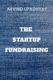 THE STARTUP FUNDRAISING