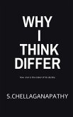 WHY I THINK DIFFER