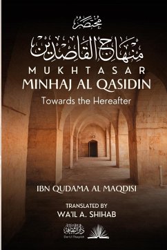 Mukhtasar Minhaj Al Qasidin - Al Maqdisi, Ibn Qudama