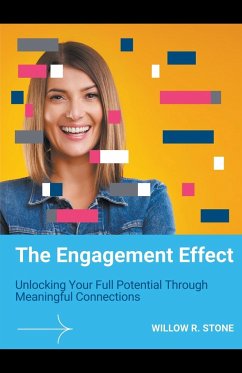 The Engagement Effect - Stone, Willow R