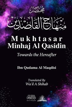 Mukhtasar Minhaj Al Qasidin - Al Maqdisi, Ibn Qudama