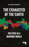 The Exhausted of the Earth (eBook, ePUB)