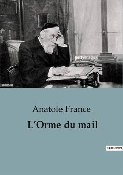 L¿Orme du mail - France, Anatole