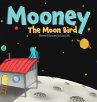 Mooney The Moon Bird - Bild 1